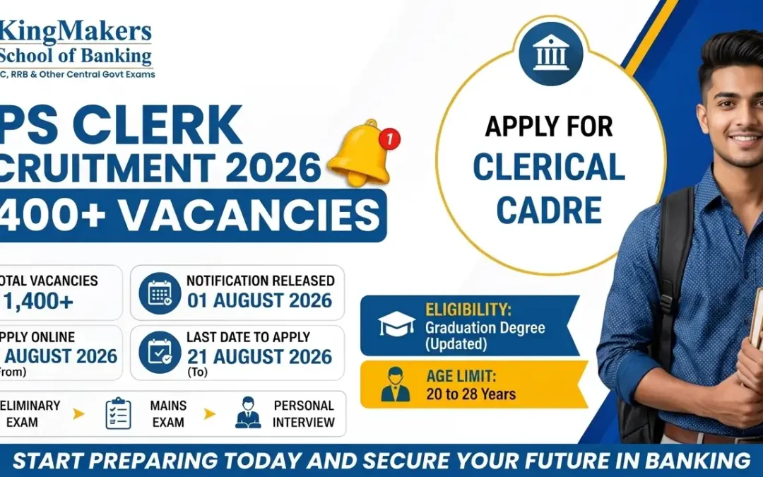 KingMakers School of Banking - IBPS Clerk Recruitment 2026